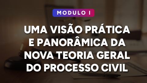 Thumbs 01 ESA Modulos do Novo Processo Civil 480x272px (2).png